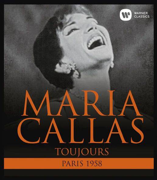 Maria Callas – La Callas...Toujours (Paris 1958)